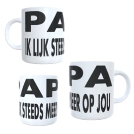 Koffie beker - thee mok - tekst - quote - ik lijk steeds meer op jou - geschenk - papa -