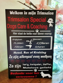 Tekstbord  Honden trimsalon op verzoek gemaakt met naam