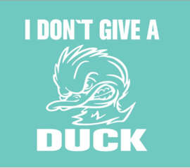 Auto sticker I DON`T GIVE A DUCK