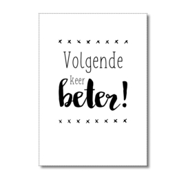Volgende keer beter!