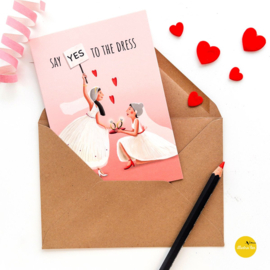 Wenskaart say YES to the dress