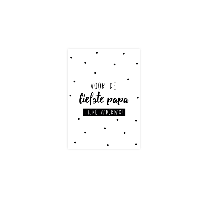 Voor de liefste papa