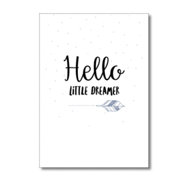Hello little dreamer!