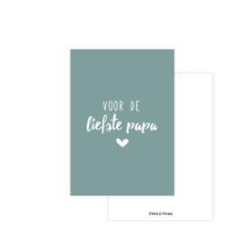 Voor de liefste papa