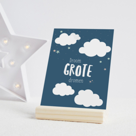 Droom grote dromen