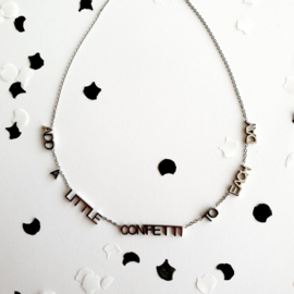 Ketting Add a Little Confetti to Each Day