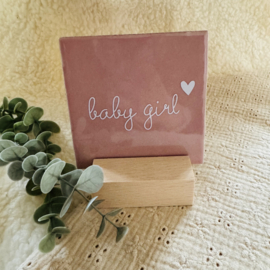 Tegel - Baby Girl