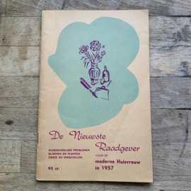 De nieuwste raadgever voor de moderne huisvrouw in 1957