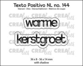 Texto Positivo stansen no. 144, warme kerstgroet Crealies POSNL14
