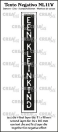 Crealies Texto Negativo Die EEN KLEINKIND - NL (V) NL11V 16x103 mm