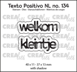 Texto Positivo stansen no. 134, welkom kleintje Crealies POSNL134