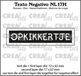 Crealies Texto Negativo Die OPKIKKERTJE - NL (H) NL17H max. 17x67mm