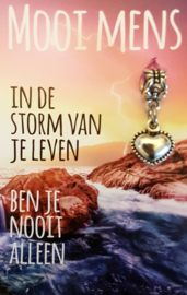 In de storm van je leven ben je nooit alleen