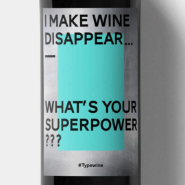 I make wine disappear ..