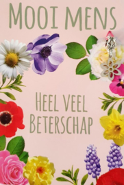 Mooi Mens - Heel veel beterschap