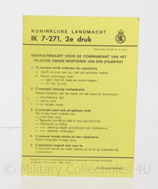 KL Koninklijke Landmacht intructie blad "IK 7 271 commandant van het peloton zware mortieren van een (pa)infbat." - origineel