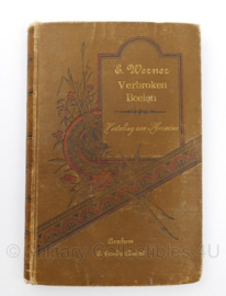 Boek "Verbroken Boeien 1893" - origineel