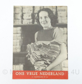 Tijdschrift Ons Vrije Nederland 5e jaargang No 21  - origineel