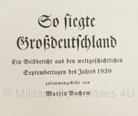 WO2 Duits boek So Siegt Grossdeutschland door Martin Bochow  - 26 x 19 x 1 cm - origineel 1940