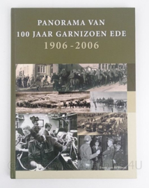 Boek 'Panorama van 100 jaar Garnizoen Ede 1906 - 2006' - origineel