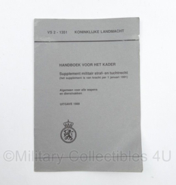 VS 2-1351 Handboek voor het kader Supplement militair straf- en tuchtrecht - uitgave 1988 - origineel