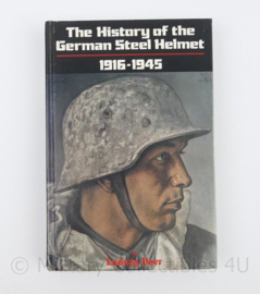 The History of the German Steel Helmet 1916-1945 Ludwig Baer