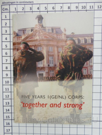 Naslagwerk Five years 1 (GE/NL) Corps Together and strong - origineel