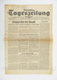 WO2 Duitse krant Frankische Tageszeitung nr. 191 17 augustus 1943 - 47 x 32 cm - origineel