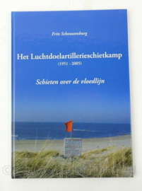 Boek en CDVD Het Luchtdoelartillerieschietkamp 1951-2005 - 30 x 21½ cm - nieuw - origineel