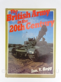 The Britsh Army in the 20th Century