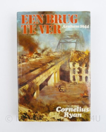 Boek Een brug te ver Arnhem 1944 - Cornelius Ryan