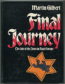 Boek Final Journey The Fate of the Jews of Nazi Europe