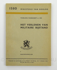 MVO voorschrift het Verlenen van Militaire Bijstand nr. 1580 - 1946 - afmeting 12 x 17 cm - origineel