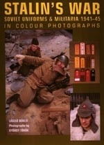 Boek Stalin's War: Soviet Uniforms & Militaria 1941-45