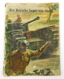 Boek Het Britsche Leger van Thans uit 1945 - 24 x 17½ cm - origineel