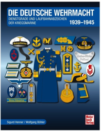 Dienstgrade und Laufbahnabzeichen der Kriegsmarine 1939-1945