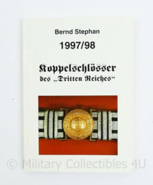 Koppelschlosser des Dritten Reiches 1997/98 Bernd Stephan - origineel