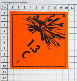 Defensie Sticker gevaarlijke stoffen 1.3 C ADR 1,3C Explosive - ongebruikt - afmeting 10 x 10 cm - origineel