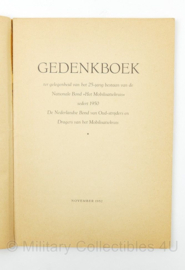Gedenkboek 25 jarig bestaan Nationale Bond Het Mobilisatiekruis 1914-1950 uitgegeven 1952 - origineel