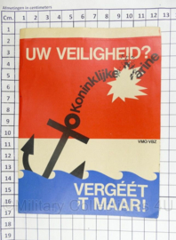 KM Koninklijke Marine Vakbonden Uw Veiligheid? Vergeet't maar! VMO en VBZ 1975 Rai Amsterdam protest sticker - 16 x 12 cm - origineel