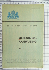 Chef der Generale Staf Instructieboekje Oefeningsaanwijzing No 1 uit 14 maart 1945 !- afmeting 15 x 23 cm - origineel