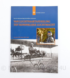 Van Luchtvaartafdeling tot Koninklijke Luchtmacht Veteranen dag KLU - 30 x 21 x 1 cm