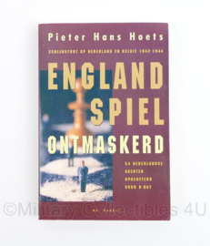 England Spiel ontmaskerd door Pieter Hans Hoest - schijnstoot op Nederland en Belgie 1942 1944