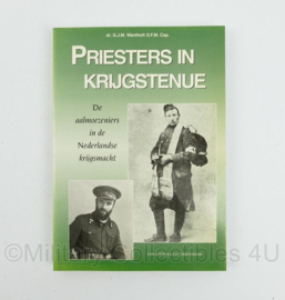 Boek Priesters in Krijgstenue - De aalmoezeniers in de Nederlandse Krijgsmacht