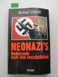 Boek 'Neonazi's onderzoek naar een verschrikking' - Michael Schmidt