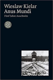 Boek Anus Mundi - Fünf Jahre Auschwitz