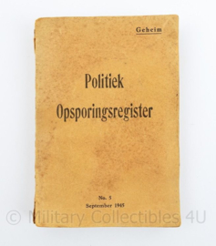 Zeldzaam Politiek opsporingsregister - No5 september 1945 - Geheim - met briefje van mogelijk de oorspronkelijke eigenaar -  origineel