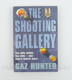 The Shooting Gallery GAZ Hunter The elite within the elite - one man's secret wars -Schrijver Gabriel Suarez - Engelstalig