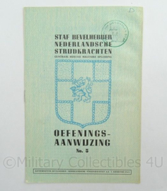 Staf Bevelhebber Nederlandsche strijdkrachten oefenings aanwijzing No5 uit 1945 - afmeting 15 x 23 cm - origineel