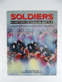 Soldiers - a history of men in battle